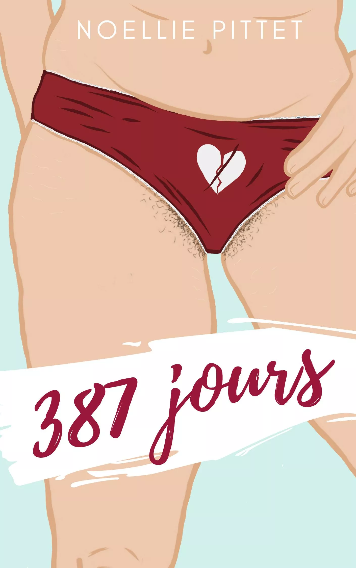 387 jours, Noëllie Pittet